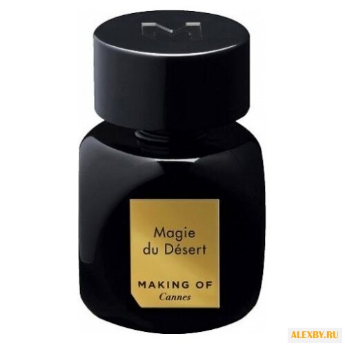 Making of Cannes Magie Du Desert