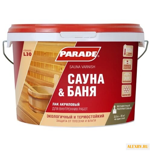 Лак Parade L30 Сауна & Баня
