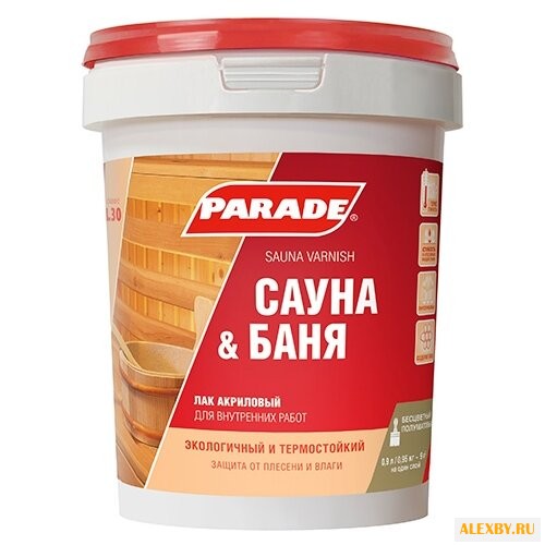 Лак Parade L30 Сауна & Баня