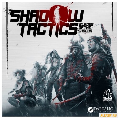 Shadow Tactics: Blades of the
