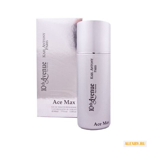 10th Avenue Karl Antony Ace Max